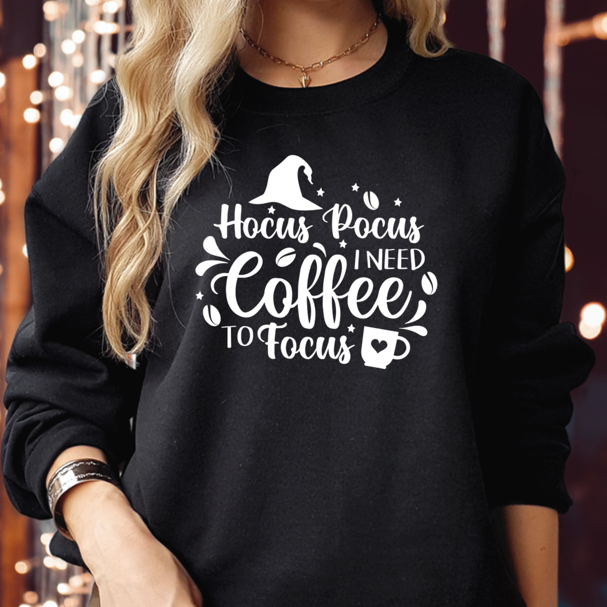 SWEATSHIRT (1835) Hocus Pocus I Need A Coffee To Focus