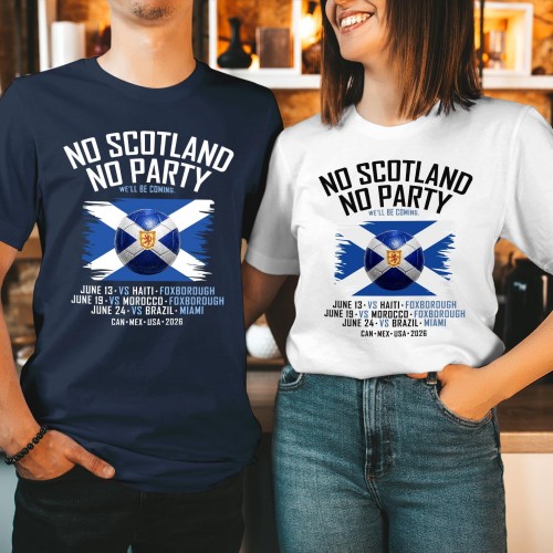 Scotland 2026 World Cup Fixtures T-Shirt, No Scotland No Party Match Schedule Shirt, We'll Be Coming Group Stage Top, Scotland Football Fan Itinerary Tee