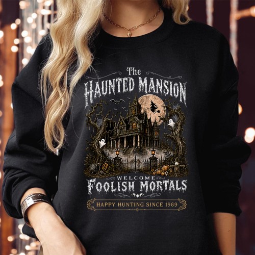 Haunted Mansion Sweatshirt Jumper, Welcome Foolish Mortals, Happy Hunting Since 1969, Flying Witch Spooky Manor Halloween Vintage Gothic Unisex Top