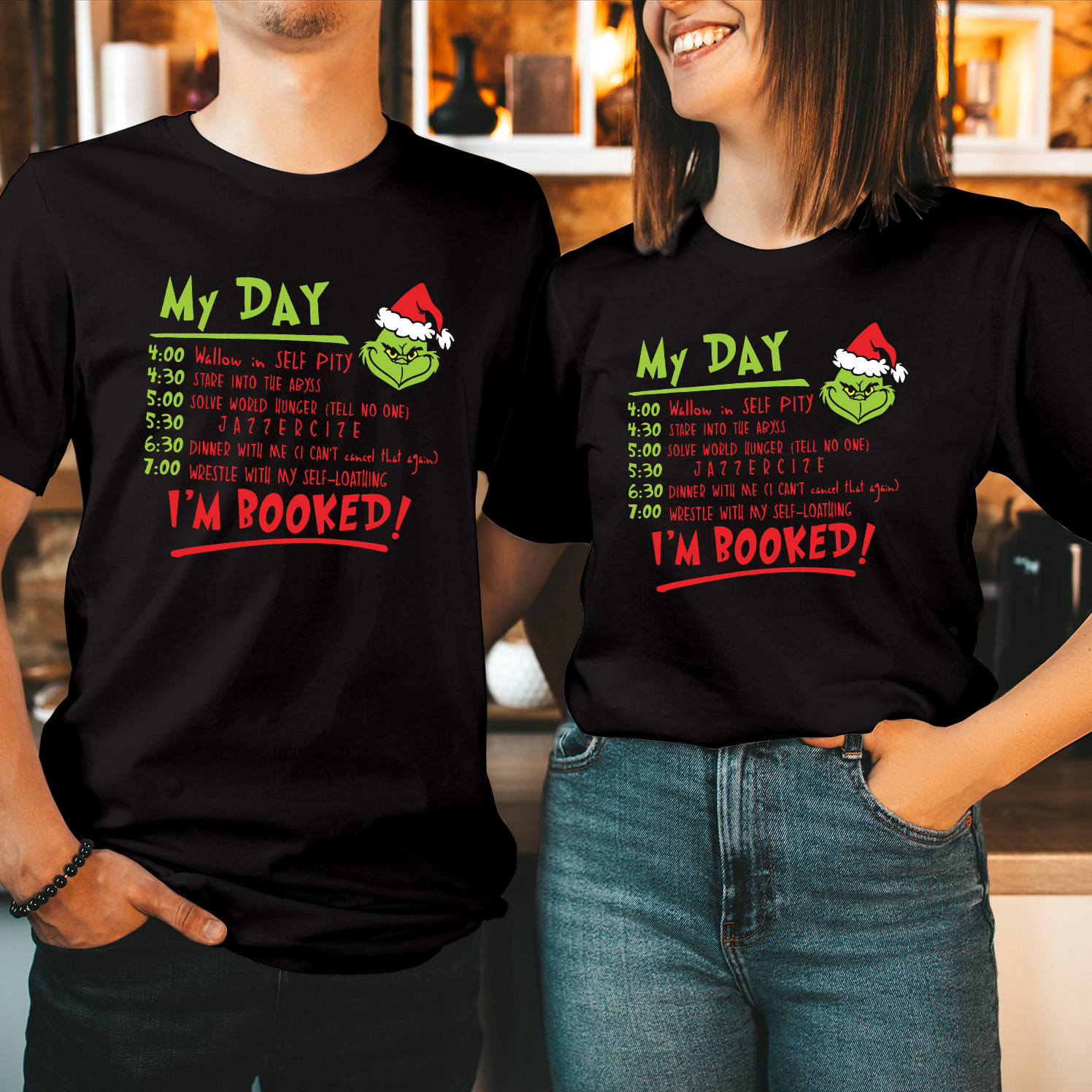 My Day I'm Booked Grinch Christmas T-Shirt