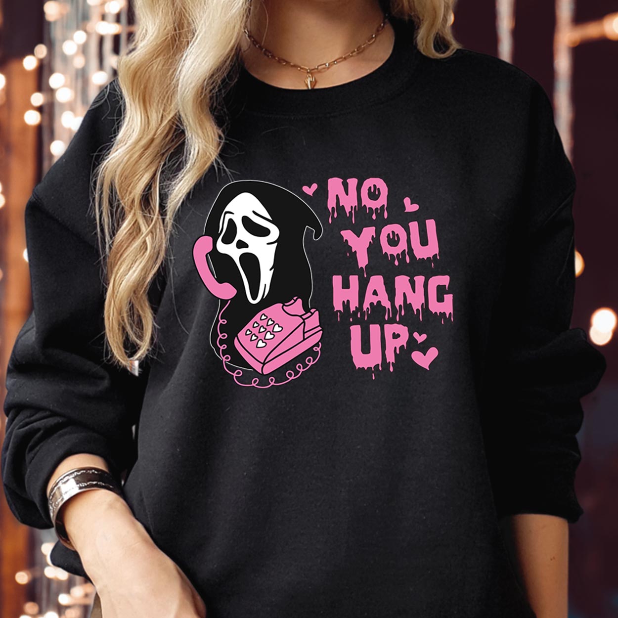 SWEATSHIRT (1891) No You Hang Up Scream