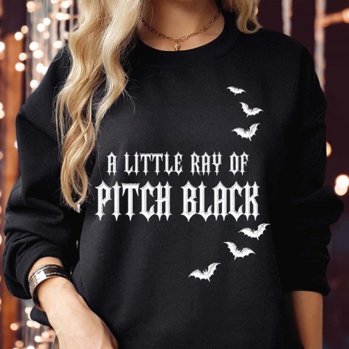 A Little Ray Of Pitch Black Sweatshirt | Funny Dark Goth Bat Jumper