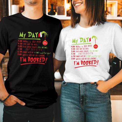 Funny Grinch Christmas Schedule T Shirt, Sarcastic Holiday To Do List Graphic Tee, Im Booked Matching Couples Tops, Xmas Gift Ideas Present