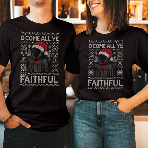 Faithful Traitor Meme T-Shirt, O Come All Ye Faithful Funny Christmas Tee - XMas Gift Shirt