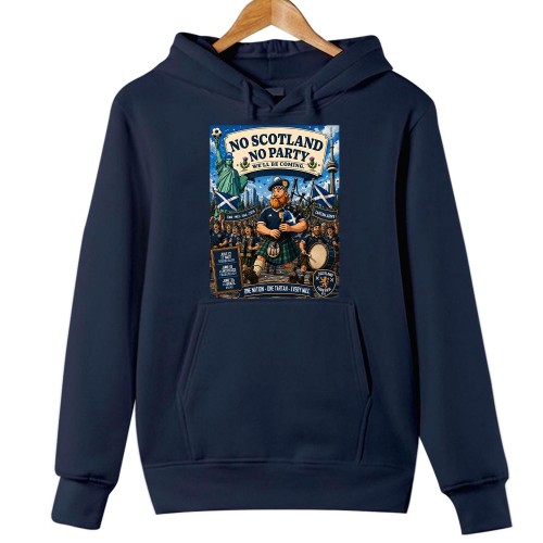 Scotland 2026 We'll Be Coming World Cup Hoodie, No Scotland No Party Football Jumper, USA 2026 Tournament Supporter Sweatshirt, Scotland Fan Match-Day Jumper