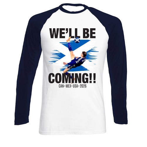 Scotland 2026 Overhead Kick Long Sleeve Baseball T-Shirt, No Scotland No Party Action Football Shirt, We'll Be Coming Raglan Top, World Cup Supporter Tee