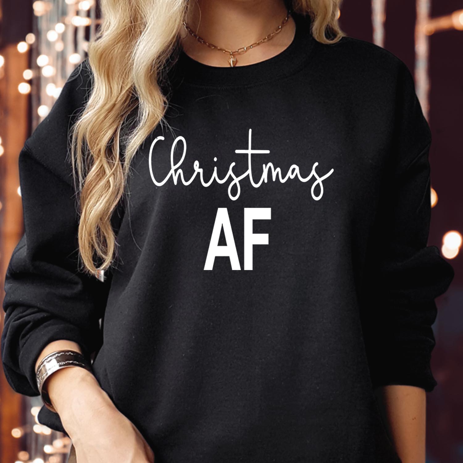 Funny Christmas AF Sweatshirt