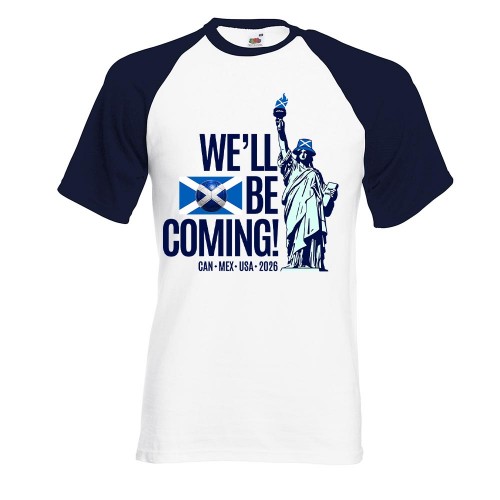 Scotland Statue of Liberty Baseball T-Shirt, We'll Be Coming USA 2026 Football Shirt, No Scotland No Party Travel Souvenir, Raglan Supporter Tee
