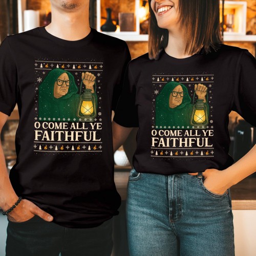 Faithful Traitor Meme Shirt, O Come All Ye Faithful Funny Christmas Tee - Novelty TV Show Gift T-Shirt