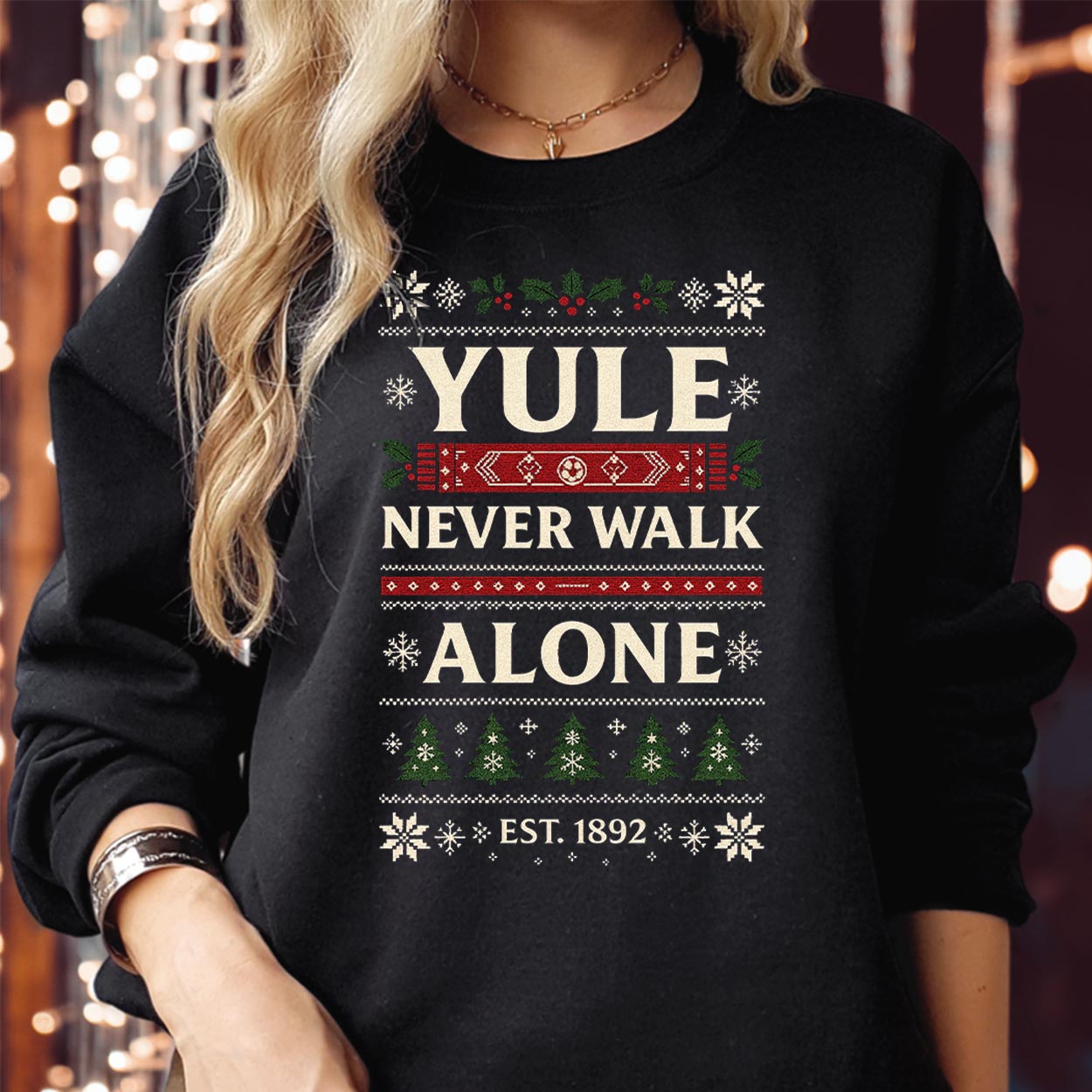 Yule Never Walk Alone Christmas Sweatshirt Ugly Christmas Holiday Football Fan Gift Tee Festive Xmas Jumper