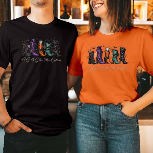 A Girls Gotta Have Options T-Shirt Witch Boots Apparel for Halloween Celebrations Men Women Unisex Gift T Shirt