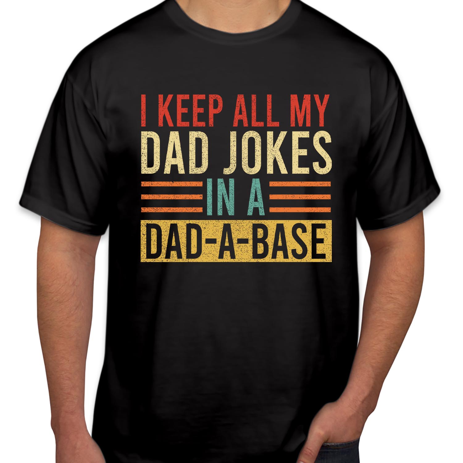 I Keep All My Dad Jokes in A Dad A Base Vintage Father's Day T-Shirt Funny Dad Joke Tops Men Women Kids Unisex T Shirt