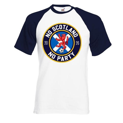 Scotland 2026 Lion Rampant Baseball T-Shirt, No Scotland No Party Two-Tone Shirt, We'll Be Coming Raglan Top, World Cup Supporter Short Sleeve Tee