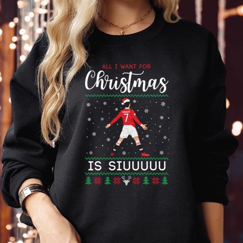 Merry Christmas Jumper - All I Want for Christmas is Siuu | Football Lover Gift | Festive Ronaldo Fan Xmas Sweatshirt for Kids & Adults