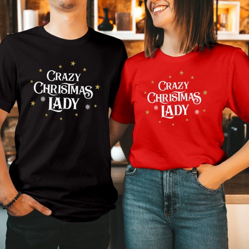Crazy Christmas Lady T Shirt, Funny Holiday Obsessed Graphic Tee, Cute Winter Fashion Top, Matching Couples Squad Outfits Xmas Gift Ideas Present