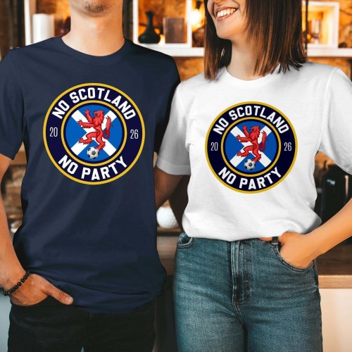 Scotland Lion Rampant Crest T-Shirt, No Scotland No Party 2026 Football Shirt, World Cup Badge Fan Top, Scotland Football Shield Tee