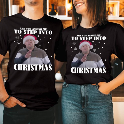 Funny Smithy Step Into Christmas T Shirt, British Comedy TV Show Graphic Tee, Iconic Festive Meme Matching Couples Xmas Holiday Novelty Gift Top