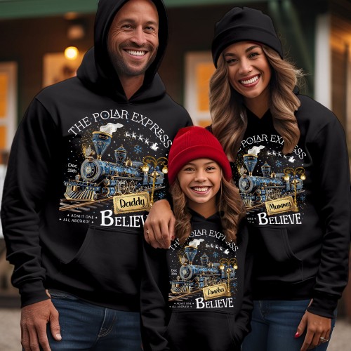 Personalized The Polar Express Family Christmas Hoodie Believe Custom Holiday Hooded Top Xmas Gift Jumper