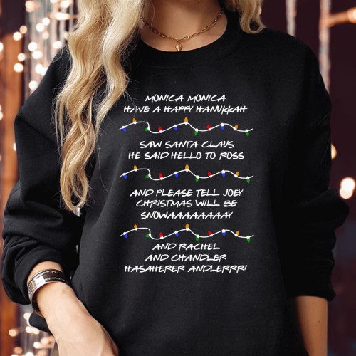 Monica Have A Happy Hanukkah Christmas Sweater Retro Christmas Phoebe's Song Funny Friends Festive Season Xmas Gift Jumper
