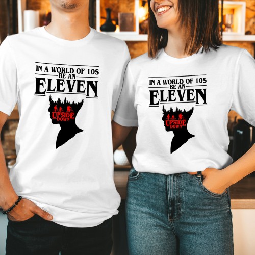 Be An Eleven in a World Full of 10s Shirt, Stranger Things T-Shirt, Hellfire Club Merch, Hawkins High School Tee, TV Series Tops, Upside Down Shirt